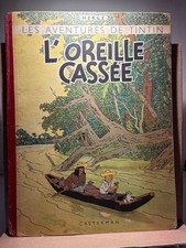 HERGÉ : TINTIN - L'OREILLE CASSÉE - 1948