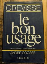 LE BON USAGE By M. Grevisse - Hardcover