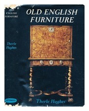 HUGHES, THERLE Meubles Anciens