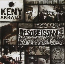 Keny Arkana Désobéissance -