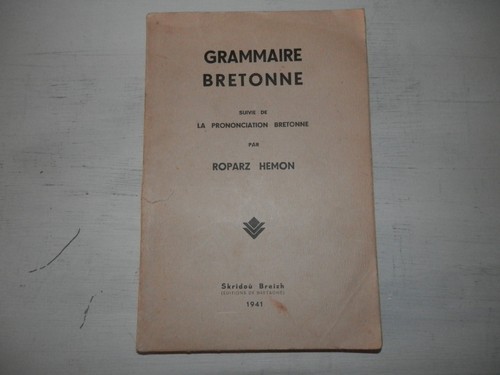 Grammaire bretonne suivie - , de