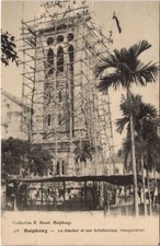 CPA AK VIETNAM HAIPHONG Clocher Echafaudage - Inauguration INDOCHINA (1221456)