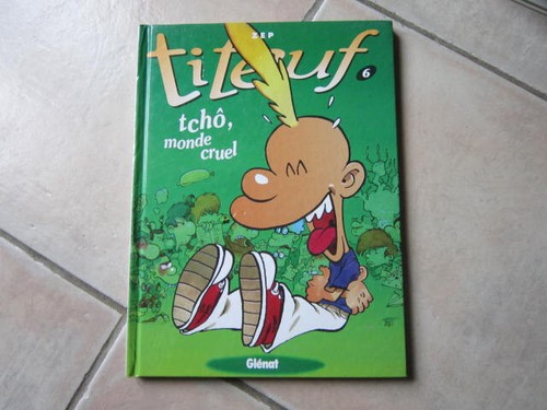 Titeuf tchô monde - tchÔ,