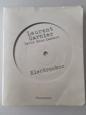 ELECTROCHOC * LAURENT GARNIER