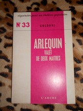 GOLDONI : Arlequin, valet de deux maîtres - L'Arche, 1985