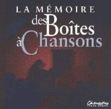 Memoire Des Boites A Chansons (CD Audio)