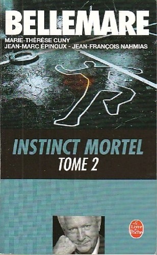 Instinct mortel tome - ii,