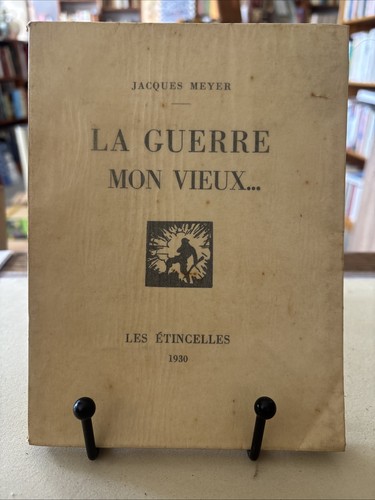 Guerre mon vieux meyer - vieux..,