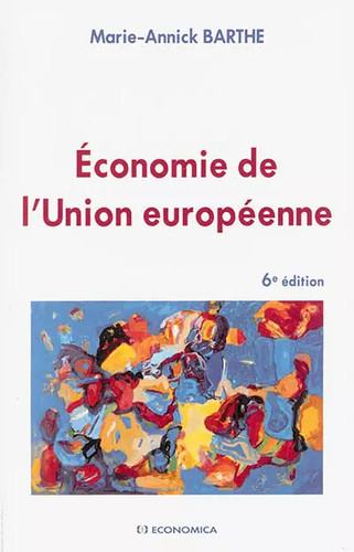 Economie union - economie, l'union