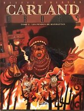 Carland Cross T.2 Les Pendus De Manhattan (Grenson, Oleffe, Denoulet)