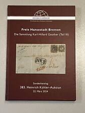 Karl-Hillard Geuther, Heinrich Kohler Sale #383, March 22, 2024 Postage Cat.