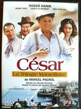 La trilogie marseillaise: CESAR (d'après l'oeuvre de MARCEL PAGNOL)