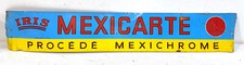 Ancienne plaque Tôle Peinte de Presentoire MEXICARTE Iris