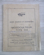Ancien document BOUYER mode d'emploi et entretien MOTOCULTEUR TYPE 222 Brochure