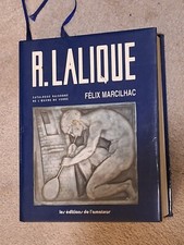 Félix MARCILHAC / René Lalique 1860-1945 Maître verrier catalogue raisonné 1994