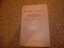 1917.En mission secrète à Vienne Sofia Constantinople.Guerre 14-18.Marc Hélys