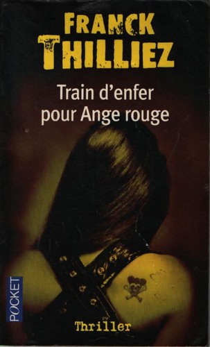 Train enfer pour ange rouge - train,