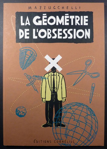 Géométrie l obsession - la, de