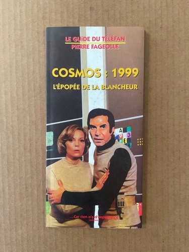 Cosmos 1999 guide du - 1999,