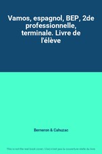 Vamos, espagnol, BEP, 2de