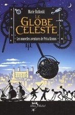Le globe céleste - les nouvelles aven... - Marie Rutkoski - V567338