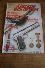 Revue GAZETTE ARMES n°249 1994 chauchat single shot montigny luger tromblon