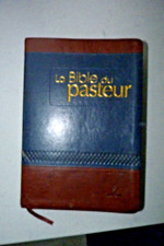 La Bible Du Pasteur Louis Segond - reliure cuir