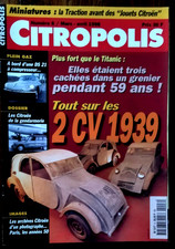 CITROPOLIS N°8  3/99 Miniatures - traction avant - DS 21 Compresseur - 2 cv 1939