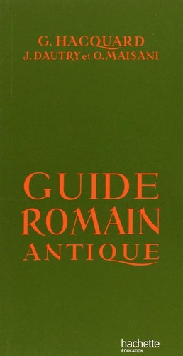 Guide romain antique - ,