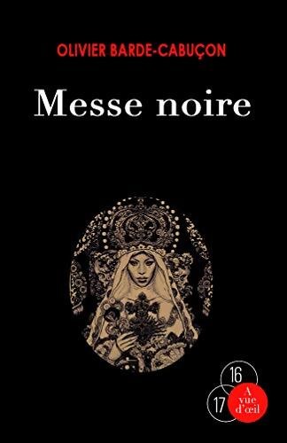 Messe noire une - noire,