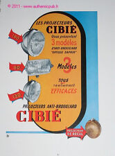 OLD ADVERTISEMENT CIBIE HEADLIGHTS anti fog 1955 FRENCH AD PUB