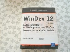 WinDev 12 - Les fondamentaux du développement avec WinDev Mobile de F.Pelletier