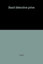 Basil détective prive