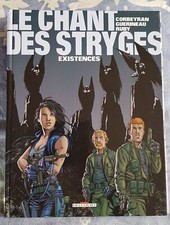 LE CHANT DES STRYGES - Tome 6 - Existences - EO 2002 - TBE