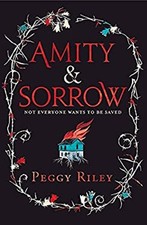 Amity Et Sorrow Relié Peggy