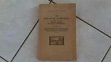 1942-THE ACTUAL DISEASES-medicine book-NOEL FIESSINGER-clinique hotel-dieu!