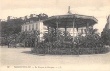 CPA ALGERIE PHILIPPEVILLE THE MUSIC KIOSK