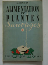 André MANCIOT. Alimentation