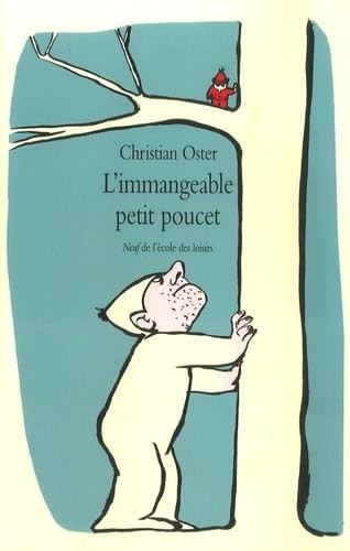 Immangeable petit poucet - petit,