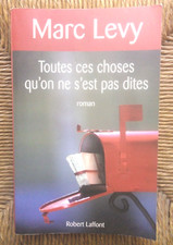 Livre roman Toutes ces choses qu'on ne s'est pas dites de Marc Levy