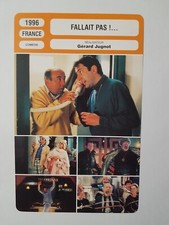 CARTE FICHE CINEMA 1996 FALLAIT PAS Gérard Jugnot François Morel Michèle Laroque