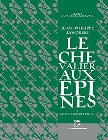 Chevalier aux épines le - le,