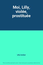Moi, Lilly, violée