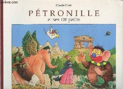 Pétronille ses 120 petits - pétronille,