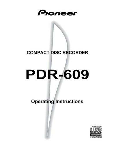 Pioneer pdr 609 operating - pioneer, pdr-609