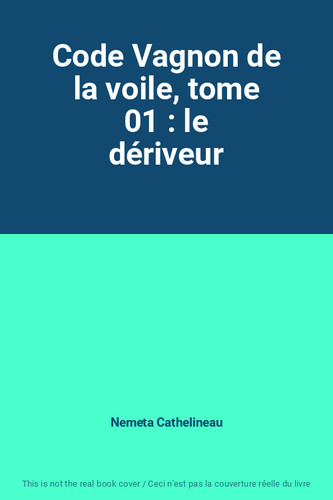 Code vagnon voile tome - la,