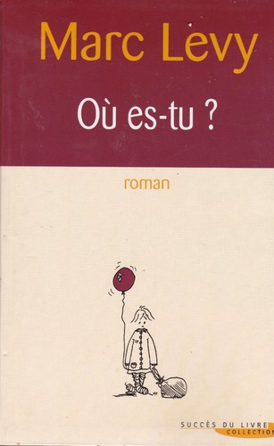 Marc levy roman - ?,