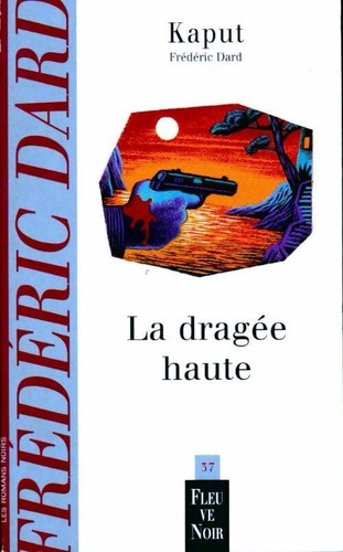 Dragée haute kaput - la,