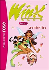 Livre Winx Club, Tome 7 : Les