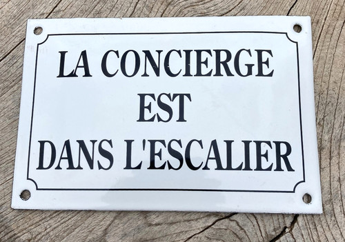 Concierge est dans - la,